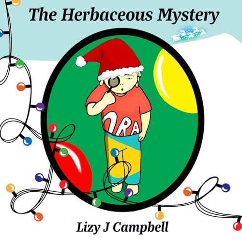 The Herbaceous Mystery von The Elite Lizzard Publishing Company